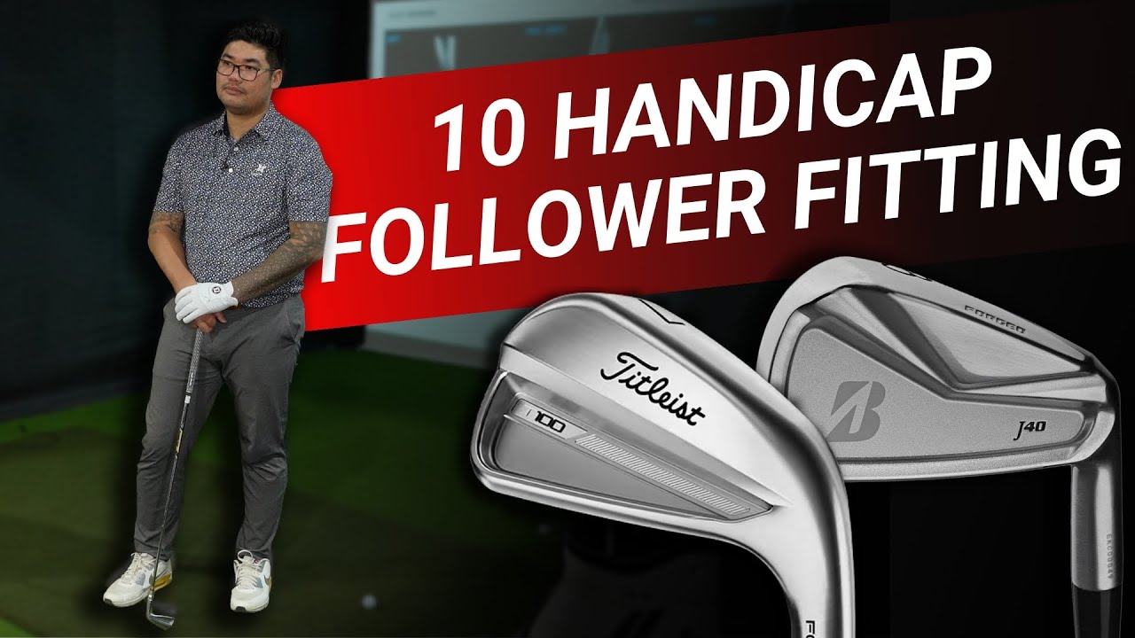 Follower Fittings // 10 Handicap Iron Fit