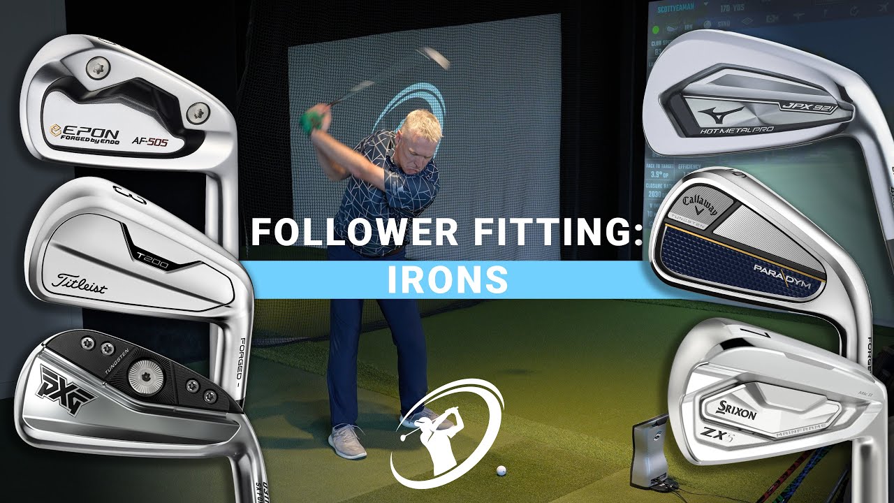 Follower Fittings: Irons // Fixing Scott's 6 and 7 Iron Gap